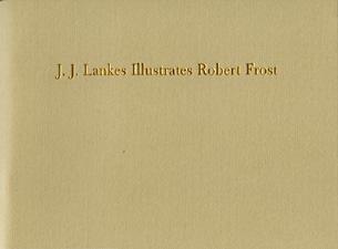 J. J. Lankes Illustrates Robert Frost