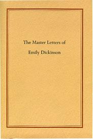 The Master Letters of Emily Dickinson