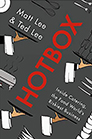 Hotbox: Inside Catering, the Food World's Riskiest Business By Matt Lee and Ted Lee