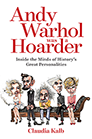 Andy Warhol was a Hoarder cover