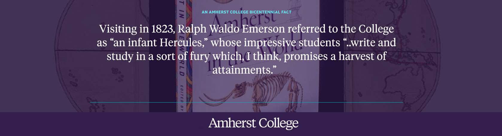 A quote from Martha Saxton's book Amherst in the World