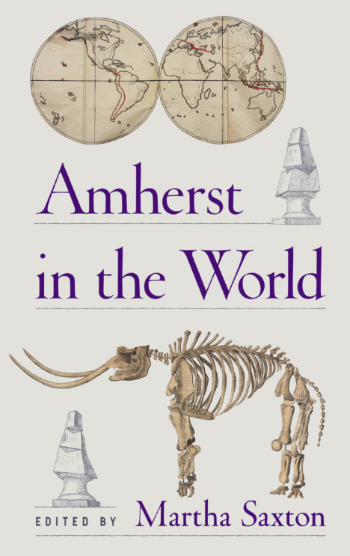 A book titled Amherst in the World with a globe and mammoth skeleton on the front cover
