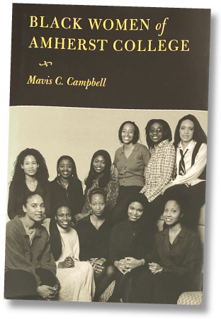 book, Black Women of Amherst, by Mavis Campbell