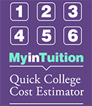 MyinTuition Quick College Cost Estimator