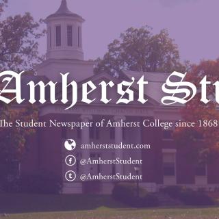 A backdrop of the Amherst campus with "The Amherst Student" written over it