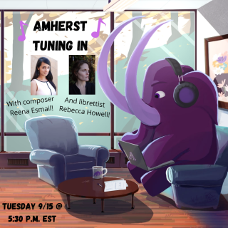 Illustration of a purple cartoon Mammoth wearing headphones and working on a laptop while sitting in a lounge area. On a nearby window is an "Amherst Tuning In" poster with photos of Reena Esmail and Rebecca Howell.
