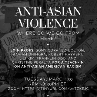 Poster for "Anti-Asian Violence: Where Do We Go from Here?" event