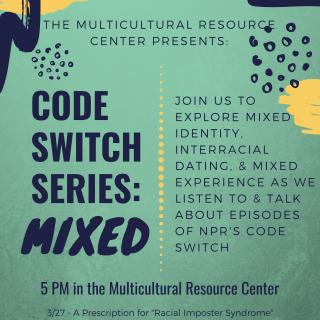 Codeswitch Series: Mixed