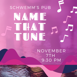Name That Tune, Schwemms’ Pub, November 7, 9:30 p.m.