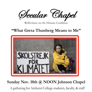 Secular Chapel: What Greta Thunberg Means to Me