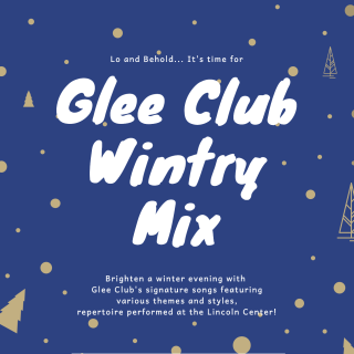 Glee Club Wintry Mix takes place at Lipton Lecture Hall, Science Center from 7: 30 to 9 :30 on March 10