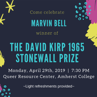Come celebrate Marvin Bell winner of the David Kirp 1965 Stonewall Prize