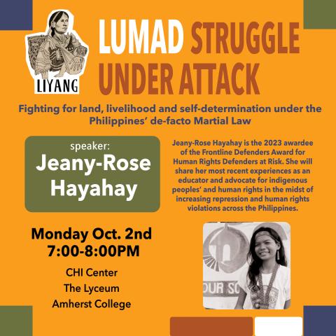 Jeany Rose Hayahay, Monday October 2 7-8 pm in the Lyceum.
