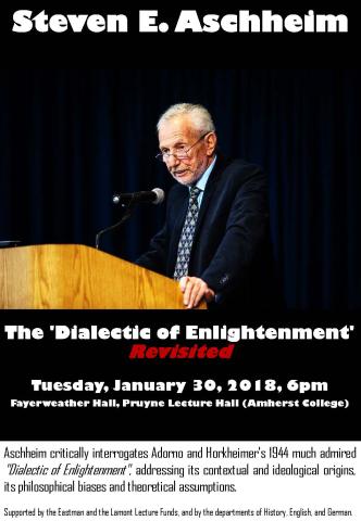 The Dialectic of Enlightenment - Steven E. Aschheim