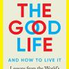 A book titled The Good Life